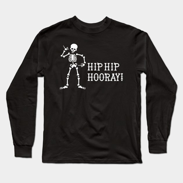 Hip Hip Hooray chiropractor radiologist rad tech Long Sleeve T-Shirt by LaundryFactory